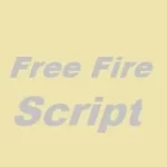 Free Fire Script